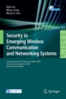 Security in Emerging Wireless Communication and Networking Systems : First International ICST Workshop, SEWCN 2009, Athens, Greece, September 14, 2009, Revised Selected Papers - Book