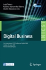Digital Business : First International ICST Conference, DigiBiz 2009, London, UK, June 17-19, 2009, Revised Selected Papers - Book