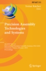 Precision Assembly Technologies and Systems : 5th IFIP WG 5.5 International Precision Assembly Seminar, IPAS 2010, Chamonix, France, February 14-17, 2010, Proceedings - eBook