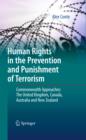 Human Rights in the Prevention and Punishment of Terrorism : Commonwealth Approaches: The United Kingdom, Canada, Australia and New Zealand - eBook