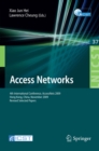Access Networks : 4th International Conference, AccessNets 2009, Hong Kong, China, November 1-3, 2009, Revised Selected Papers - eBook