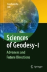 Sciences of Geodesy - I : Advances and Future Directions - eBook
