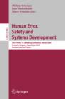 Human Error, Safety and Systems Development : 7th IFIP WG 13.5 Working Conference, HESSD 2009, Brussels, Belgium, September 23-25, 2009, Revised Selected Papers - eBook