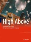 High Above : The untold story of Astra, Europe's leading satellite company - eBook