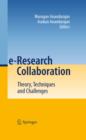 e-Research Collaboration : Theory, Techniques and Challenges - eBook
