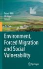 Environment, Forced Migration and Social Vulnerability - eBook