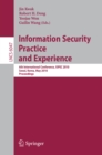 Information Security, Practice and Experience : 6th International Conference, ISPEC 2010, Seoul, Korea, May 12-13, 2010, Proceedings - eBook