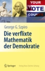 Die verflixte Mathematik der Demokratie - eBook