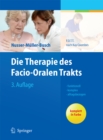 Die Therapie des Facio-Oralen Trakts : F.O.T.T. nach Kay Coombes - eBook