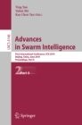 Advances in Swarm Intelligence : First International Conference, ICSI 2010, Beijing, China, June 12-15, 2010, Proceedings, Part II - eBook