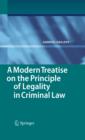 A Modern Treatise on the Principle of Legality in Criminal Law - eBook