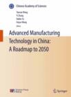 Advanced Manufacturing Technology in China: A Roadmap to 2050 - eBook