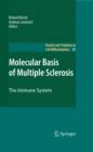 Molecular Basis of Multiple Sclerosis : The Immune System - eBook
