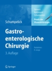 Praxis der Viszeralchirurgie : Gastroenterologische Chirurgie - eBook