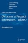 CFN Lectures on Functional Nanostructures - Volume 2 : Nanoelectronics - eBook