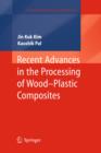 Recent Advances in the Processing of Wood-Plastic Composites - eBook
