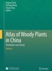 Atlas of Woody Plants in China : Distribution and Climate - eBook