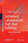 Settlement Calculation on High-Rise Buildings : Theory and Application - eBook