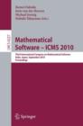 Mathematical Software - ICMS : Third International Congress on Mathematical Software, Kobe, Japan, September 13-17, 2010: Proceedings - Book