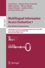 Multilingual Information Access Evaluation I - Text Retrieval Experiments : 10th Workshop of the Cross-language Evaluation Forum, Clef 2009, Corfu, Greece, September 30 - October 2, 2009, Revised Sele - Book