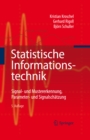 Statistische Informationstechnik : Signal - und Mustererkennung, Parameter- und Signalschatzung - eBook
