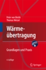 Warmeubertragung : Grundlagen und Praxis - eBook