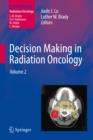 Decision Making in Radiation Oncology : Volume 2 - eBook