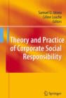 Theory and Practice of Corporate Social Responsibility - eBook