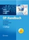 OP-Handbuch : Grundlagen, Instrumentarium, OP-Ablauf - eBook