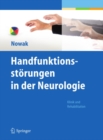 Handfunktionsstorungen in der Neurologie : Klinik und Rehabilitation - eBook