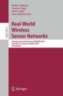 Real-World Wireless Sensor Networks : Proceedings - Book