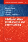 Intelligent Video Event Analysis and Understanding - eBook