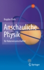 Anschauliche Physik : fur Naturwissenschaftler - eBook