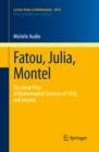 Fatou, Julia, Montel : The Great Prize of Mathematical Sciences of 1918, and Beyond - eBook