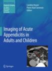 Imaging of Acute Appendicitis in Adults and Children - Book