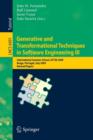 Generative and Transformational Techniques in Software Engineering III : International Summer School, GTTSE 2009, Braga, Portugal, July 6-11, 2009, Revised Papers - Book