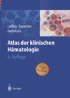 Atlas der klinischen Hamatologie - eBook