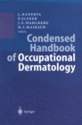 Condensed Handbook of Occupational Dermatology - eBook