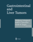 Gastrointestinal and Liver Tumors - eBook
