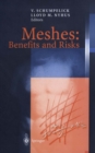 Meshes: Benefits and Risks - eBook