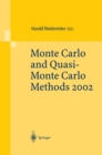 Monte Carlo and Quasi-Monte Carlo Methods 2002 : Proceedings of a Conference held at the National University of Singapore, Republic of Singapore, November 25-28, 2002 - eBook