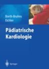 Padiatrische Kardiologie - eBook