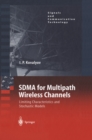 SDMA for Multipath Wireless Channels : Limiting Characteristics and Stochastic Models - eBook