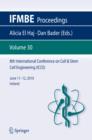 8th International Conference on Cell & Stem Cell Engineering (ICCE) : June 11-12, 2010 Ireland - eBook