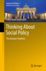 Thinking About Social Policy : The German Tradition - eBook