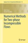 Numerical Methods for Two-phase Incompressible Flows - eBook