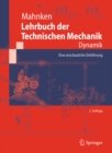 Lehrbuch der Technischen Mechanik - Dynamik : Eine anschauliche Einfuhrung - eBook