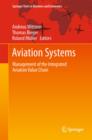 Aviation Systems : Management of the Integrated Aviation Value Chain - eBook