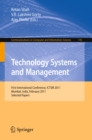 Technology Systems and Management : First International Conference, ICTSM 2011, Mumbai, India, February 25-27, 2011. Selected Papers - eBook