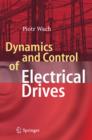 Dynamics and Control of Electrical Drives - eBook